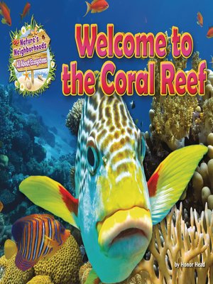 cover image of Welcome to the Coral Reef